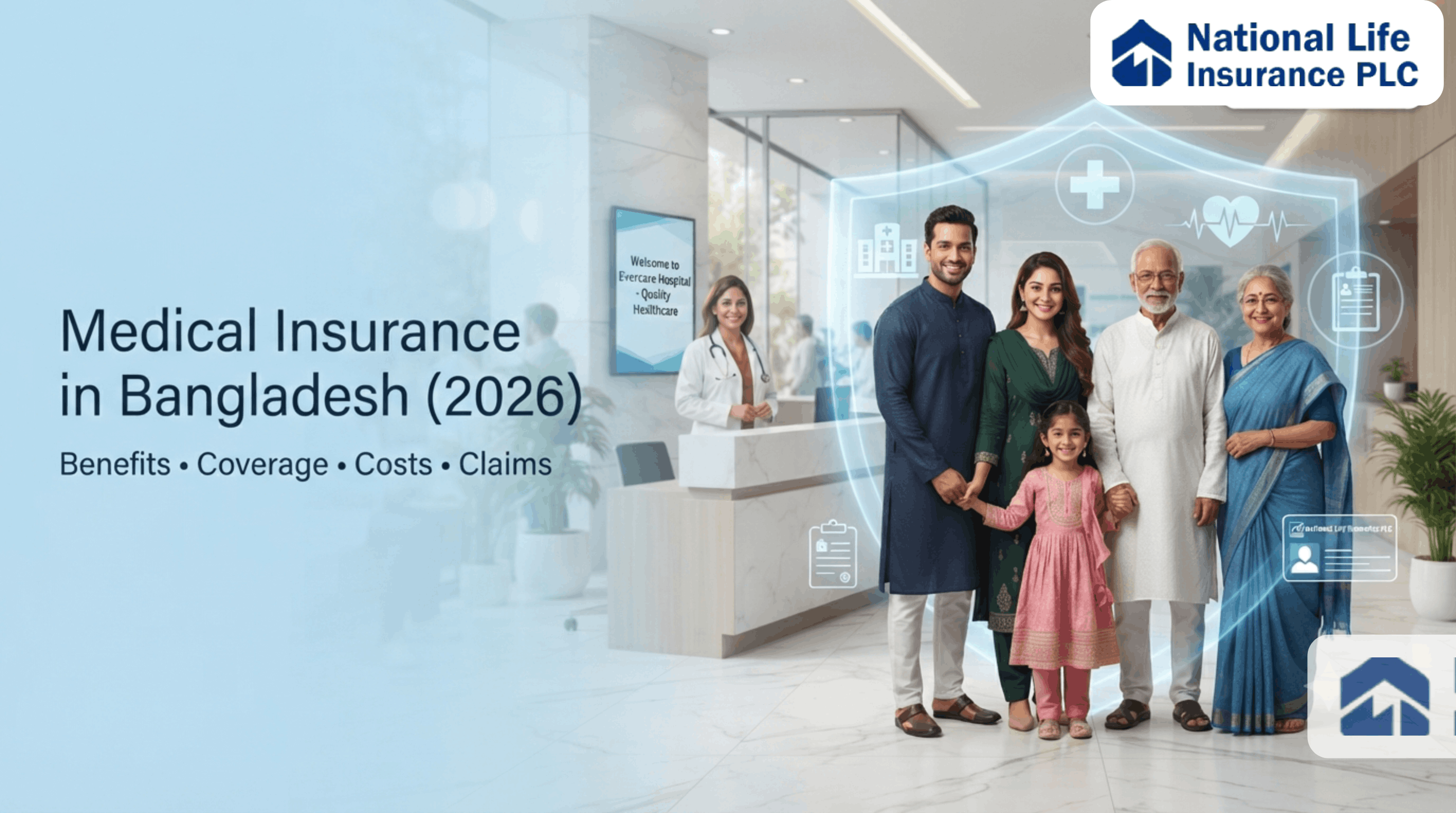 Medical Insurance in Bangladesh: Benefits, Coverage, Costs, Claims & How to Choose the Best Health Insurance Plan (2026)